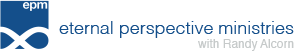 Eternal Perspective Ministries