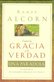 Grace and Truth Paradox Spanish