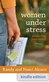 Help for Women Under Stress, ebook for Kindle
