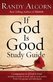 If God is Good Study Guide