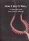 Now I See It Well DVD