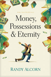 Money,  Possessions & Eternity