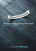Worldliness