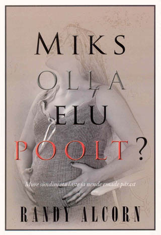 Why ProLife? in Estonian