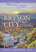 Bryson City Tales