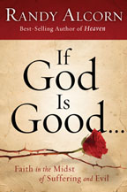 If God Is  Good  ...