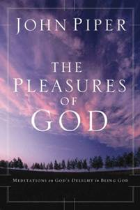 The Pleasures of God