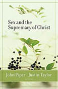 Sex and the Supremacy of Christ