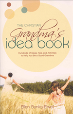 The Christian Grandma's Idea Book