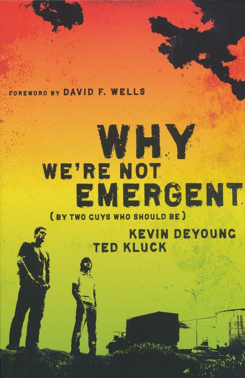 Why We're Not Emergent