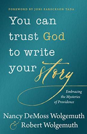 Trust God to Write Your Story