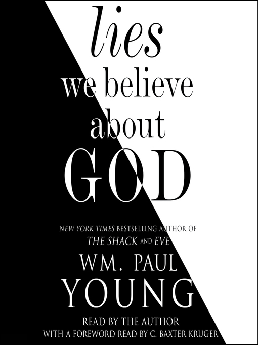 Lies We Believe About God